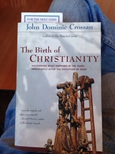 The Birth of Christianity by John Dominic Crossan